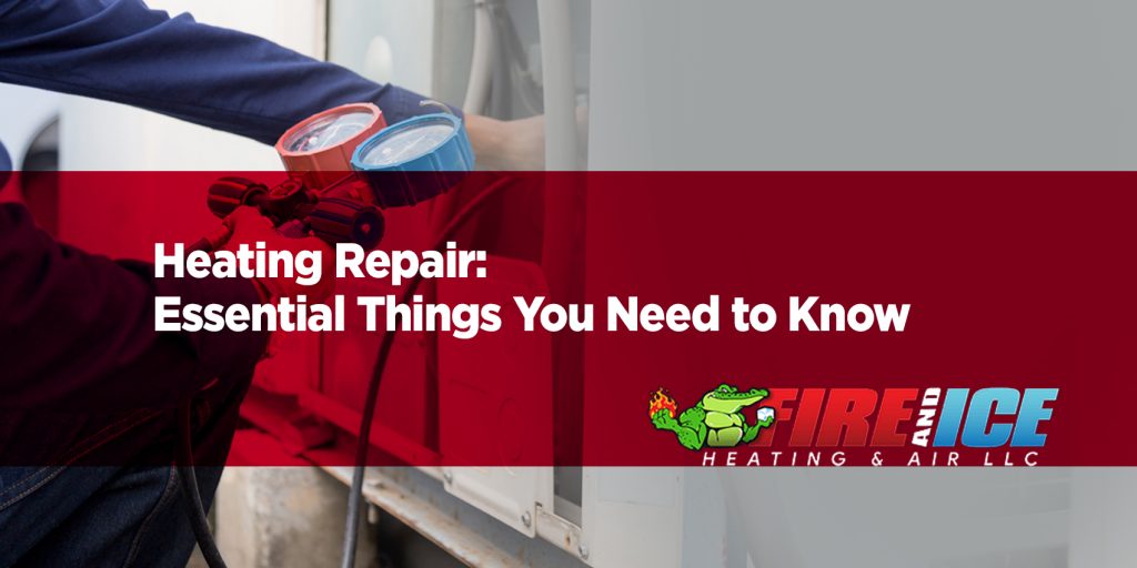 Heating repair: essential things you need to know in Zachary, LA